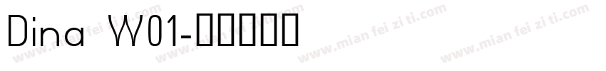 Dina W01字体转换